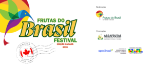 Frutas do Brasil Festival Canadá 2026