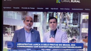 Abrafrutas lança o selo frutas do Brasil ESG