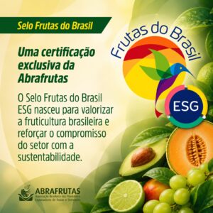 Sustentabilidade deixa de ser diferencial e passa a definir o futuro da fruticultura brasileira